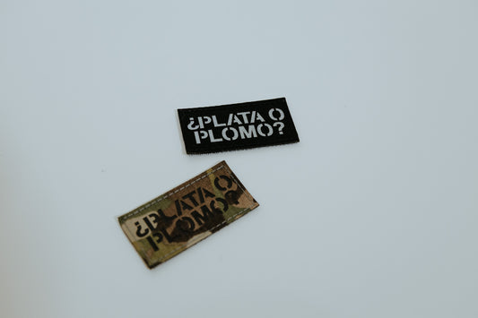 Plata o Plomo Patch